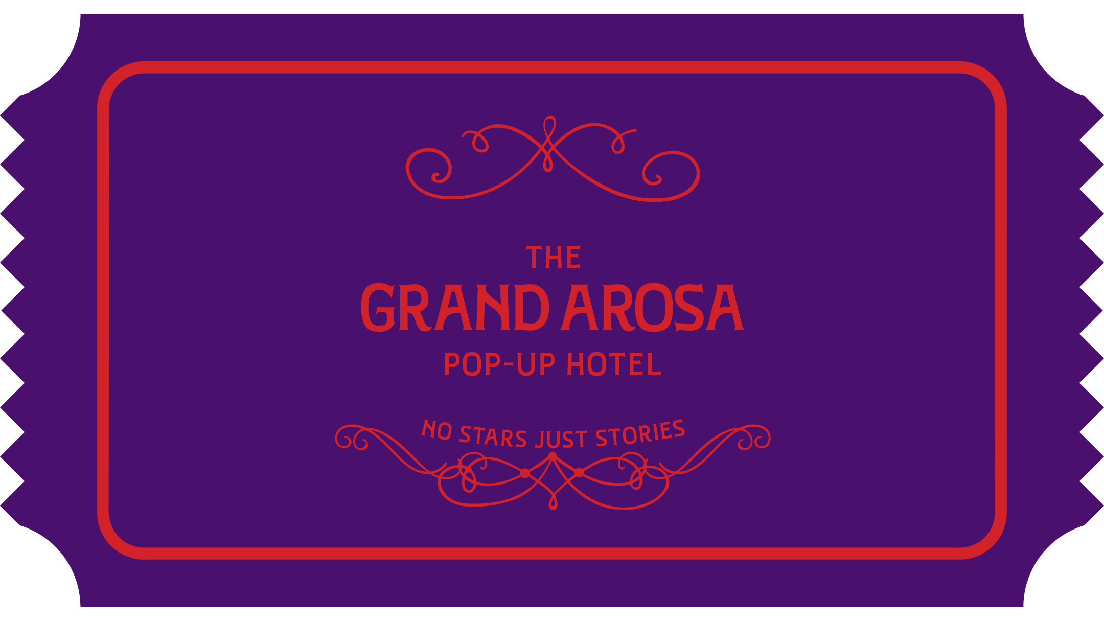 The Grand Arosa Pop-Up Hotel titleName